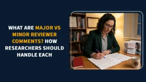 MAJOR VS MINOR REVIEWER COMMENTS